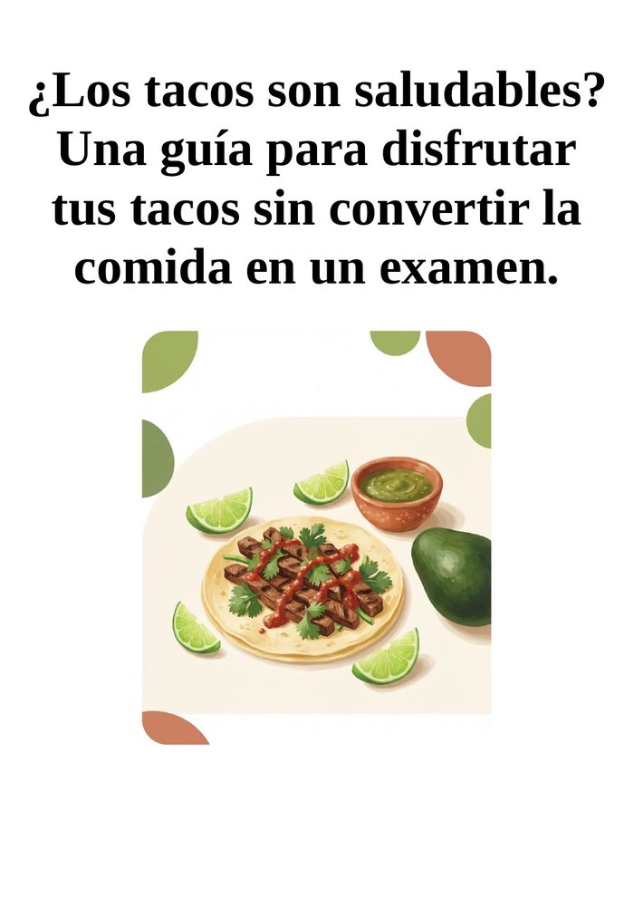 Portada de ¿Los tacos son saludables?